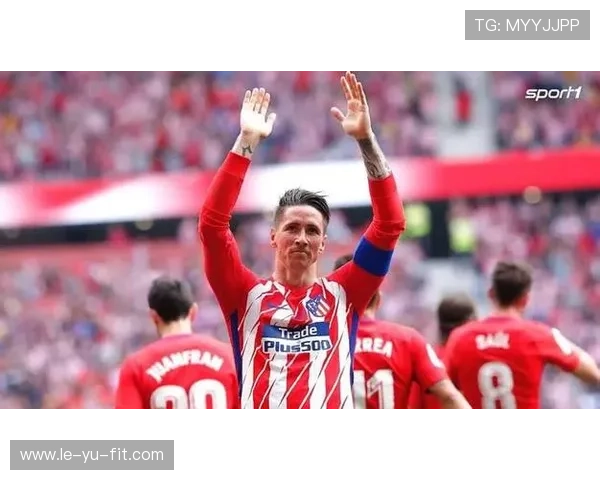 巅峰托雷斯:西班牙金童无解进球风暴 巅峰托雷斯:西班牙金童无解进球风暴